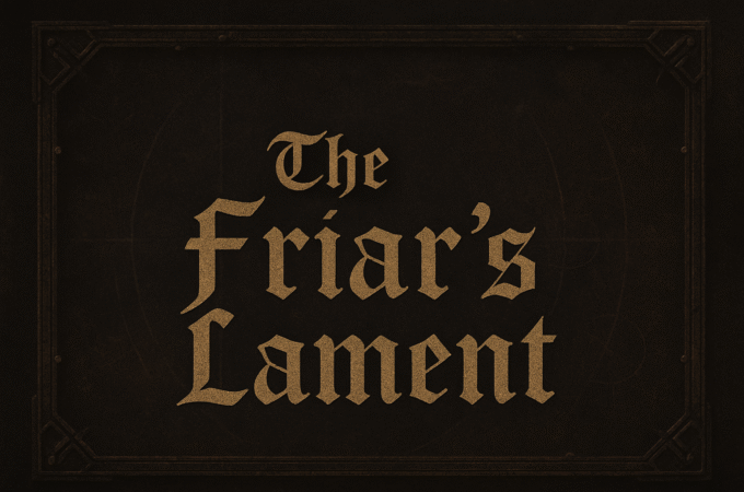 The Friars Lament